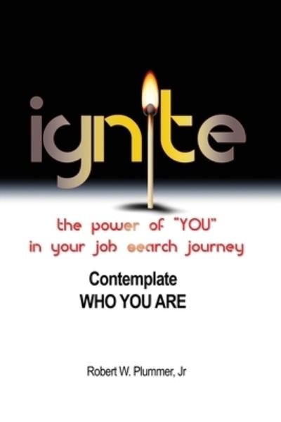 Cover for Dorrance Publishing Co. · Ignite the Power of YOU in Your Job Search Journey (Paperback Bog) (2022)