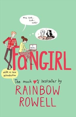 Cover for Rainbow Rowell · Fangirl (Gebundenes Buch) (2018)