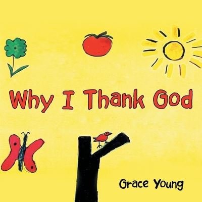 Cover for Author Solutions Inc · Why I Thank God (Pocketbok) (2022)