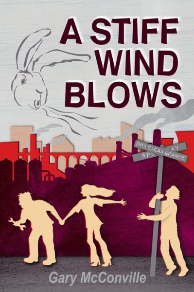 Cover for Gary McConville · Stiff Wind Blows (Book) (2023)