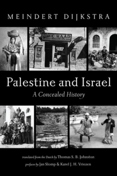 Cover for Meindert Dijkstra · Palestine and Israel (Book) (2023)