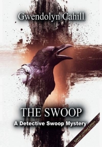 Cover for Gwendolyn Cahill · The Swoop (Hardcover Book) (2021)