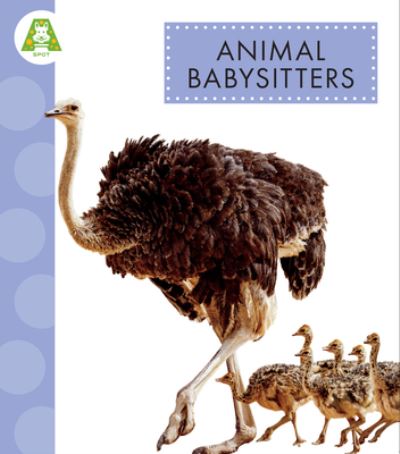 Cover for Anastasia Suen · Animal Babysitters (Buch) (2024)