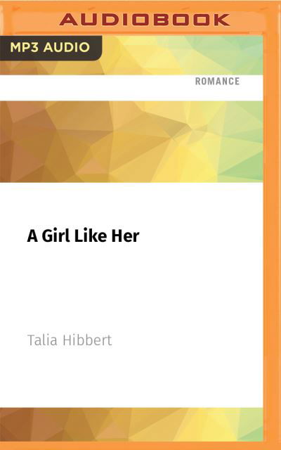 Cover for Talia Hibbert · A Girl Like Her (CD) (2021)
