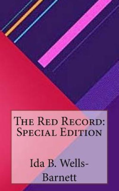 Cover for Ida B Wells-Barnett · The Red Record (Taschenbuch) (2018)