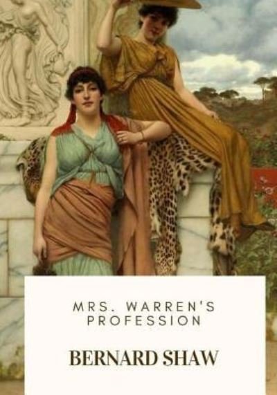 Cover for Bernard Shaw · Mrs. Warren's Profession (Paperback Book) (2018)