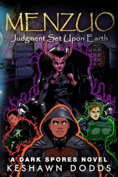 Cover for Keshawn Dodds · Menzuo Judgment Set Upon Earth (Paperback Book) (2018)