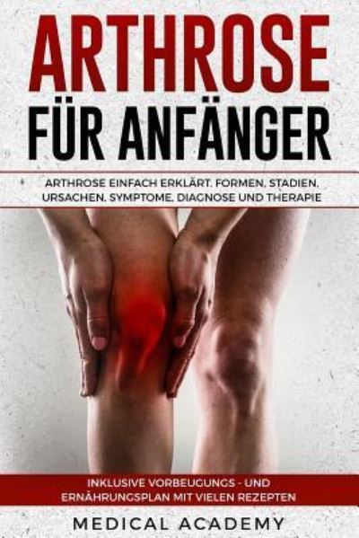 Cover for Medical Academy · Arthrose F r Anf nger (Pocketbok) (2018)