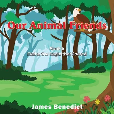 Cover for James Benedict · Our Animal Friends (Paperback Book) (2019)