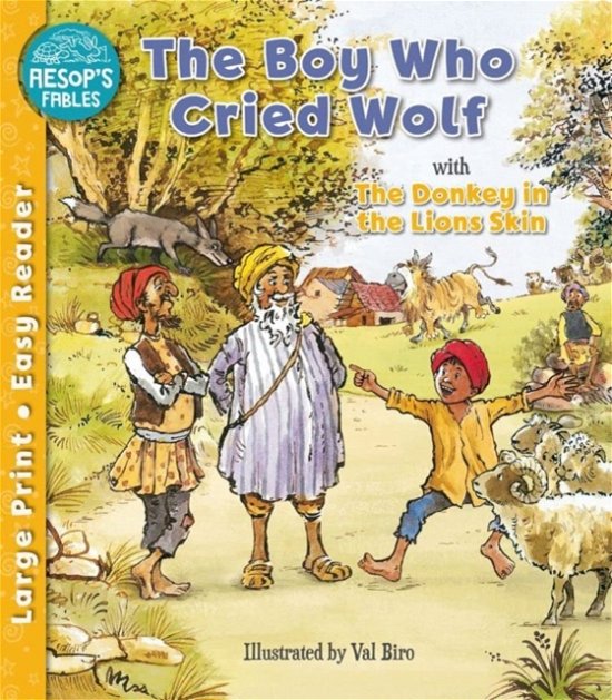 Cover for Val Biro · The Boy Who Cried Wolf &amp; The Donkey in the Lion's Skin - Aesop's Fables Easy Readers (Paperback Book) (2023)