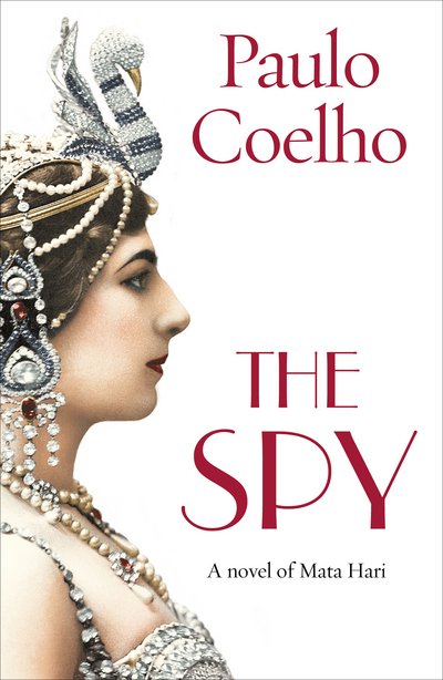 Cover for Paulo Coelho · The Spy (Pocketbok) (2017)