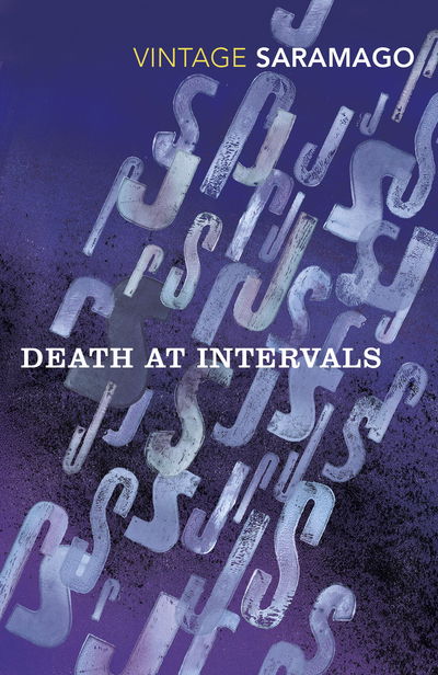 Death at Intervals - Jose Saramago - Bøger - Vintage Publishing - 9781784871789 - 2. november 2017