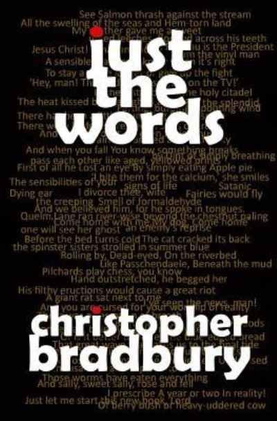 Cover for Christopher Bradbury · Just the Words (Paperback Book) (2018)