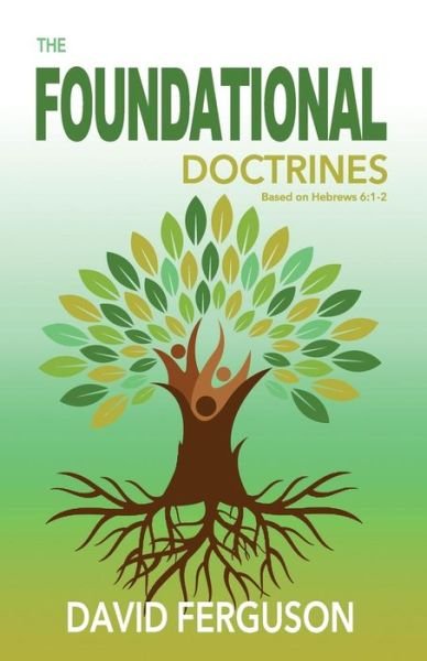 Cover for David Ferguson · Foundational Doctrines (Paperback Book) (2018)