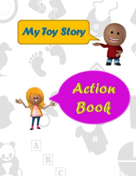 Cover for Isyaias Sawing · My Toy Story Action Book (Paperback Book) (2019)