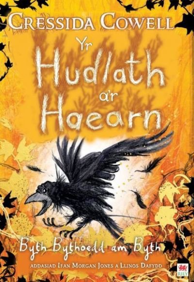 Cover for Cressida Cowell · Hudlath a'r Haearn, Yr - Byth Bythoedd am Byth (Paperback Book) (2021)