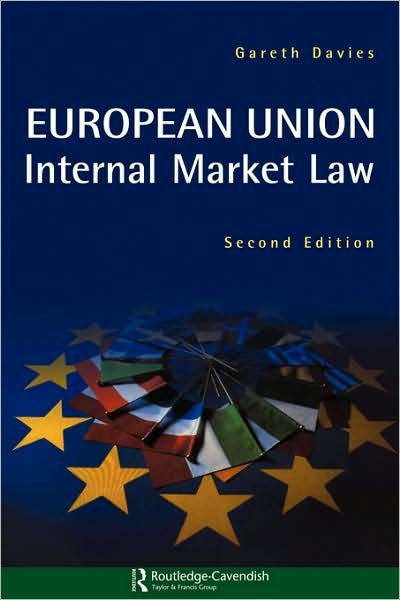 Cover for Gareth Davies · European Union Internal Market (Taschenbuch) (2003)