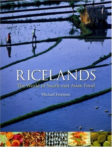 Cover for Michael Freeman · Ricelands: The World of South-east Asian Food (Paperback Book) (2008)