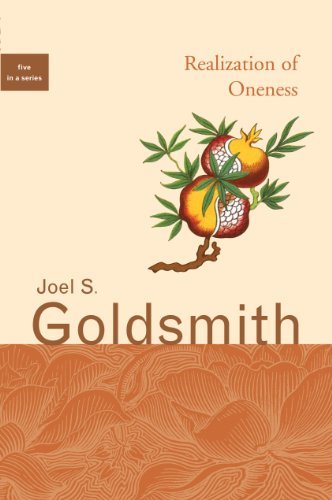 Realization of Oneness (Five in A) - Joel S. Goldsmith - Books - Acropolis Books, Inc. - 9781889051789 - December 1, 2018