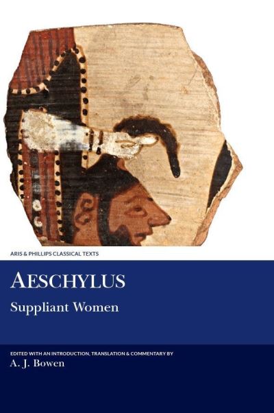 Cover for Aeschylus · Aeschylus: Suppliant Women (Hardcover bog) (2013)