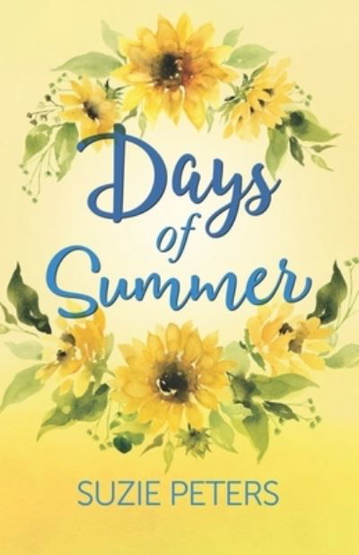 Cover for Suzie Peters · Days of Summer (Paperback Book) (2020)
