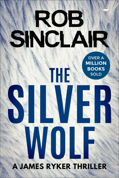 Cover for Rob Sinclair · The Silver Wolf (Paperback Book) (2017)