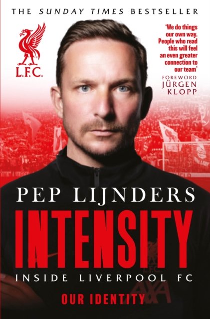 Cover for Pep Lijnders · Intensity: Inside Liverpool FC (Paperback Bog) (2023)