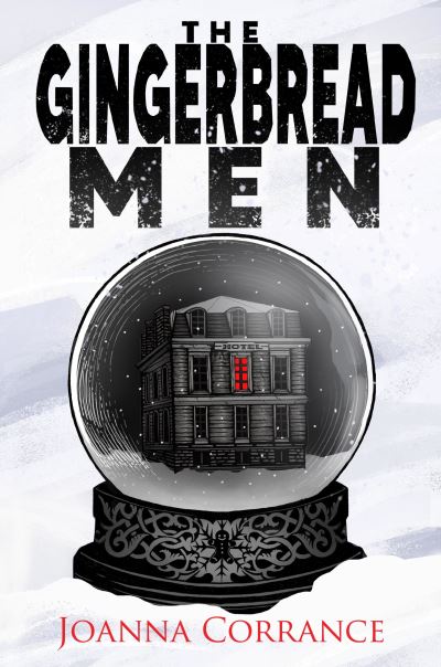 Cover for Joanna Corrance · Gingerbread Men (Book) (2022)