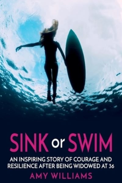 Cover for Amy Williams · SINK or SWIM (Paperback Book) (2021)