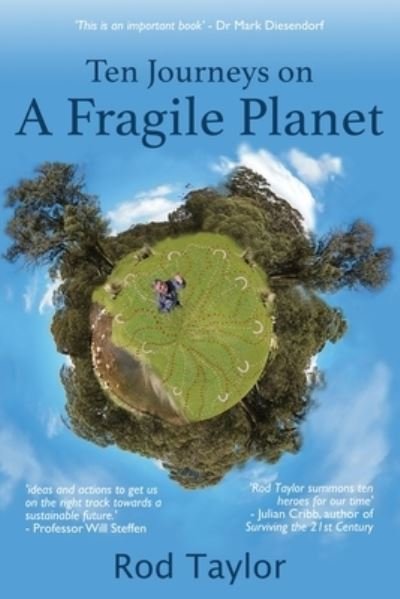 Cover for Rod Taylor · Ten Journeys on a Fragile Planet (Paperback Book) (2020)