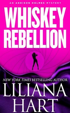 Cover for Liliana Hart · Whiskey Rebellion (Paperback Book) (2013)