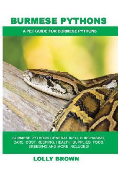 Cover for Lolly Brown · Burmese Pythons (Paperback Book) (2018)