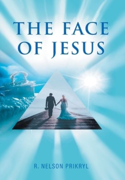 Cover for R Nelson Prikryl · Face of Jesus (Book) (2022)