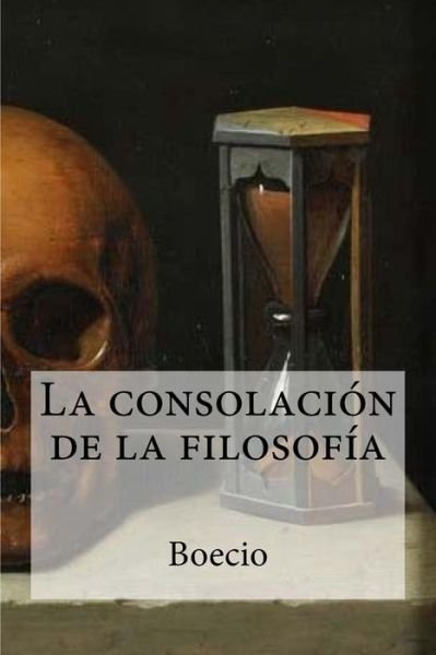 Cover for Boecio · La Consolacion de la Filosofia (Pocketbok) (2017)