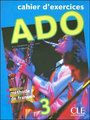 Cover for Jean-thierry Le Bougnec · Ado 3 Cahier D'exercices (Paperback Book) [French edition] (2007)