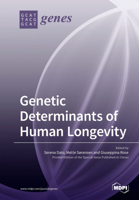 Cover for Serena Dato · Genetic Determinants of Human Longevity (Paperback Book) (2019)