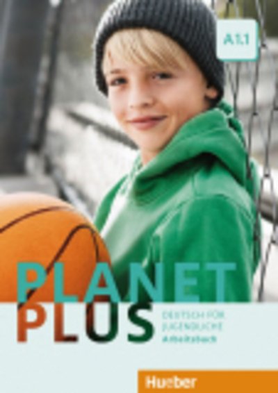 Cover for Planet Plus: Arbeitsbuch A1.1 (Paperback Book) (2015)
