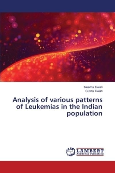 Analysis of various patterns of - Tiwari - Bøger -  - 9783330333789 - 19. juni 2017