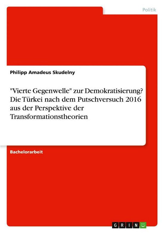 Cover for Skudelny · &quot;Vierte Gegenwelle&quot; zur Demokr (Bog)