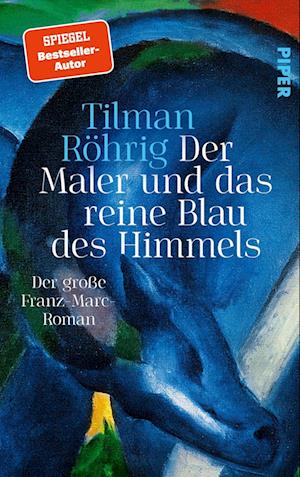 Cover for Tilman Röhrig · Der Maler und das reine Blau des Himmels (Bog) (2022)