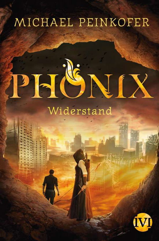 Cover for Peinkofer · Phönix - Widerstand (Book)