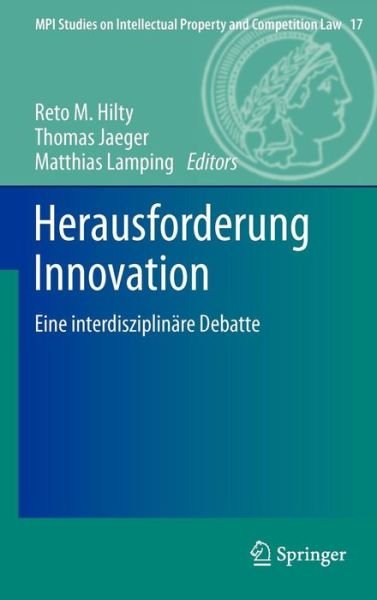 Cover for Reto M Hilty · Herausforderung Innovation (Hardcover bog) [2012 edition] (2011)