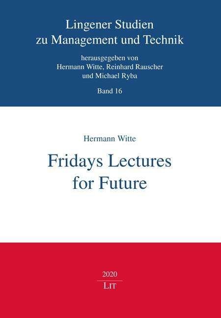 Cover for Witte · Fridays Lectures for Future (Book)