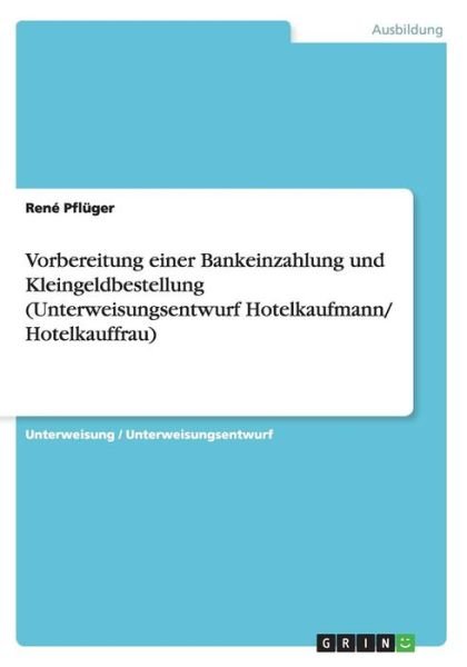 Cover for Pflüger · Vorbereitung einer Bankeinzahlu (Bok) (2015)