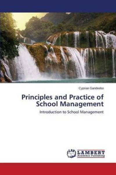 Cover for Gandeebo · Principles and Practice of Sch (Bok) (2015)