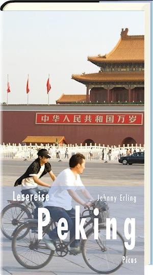 Cover for Johnny Erling · Lesereise Peking (Hardcover Book) (2017)