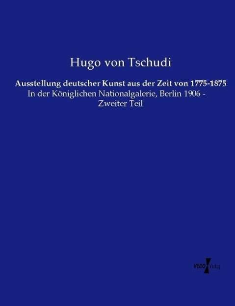 Cover for Tschudi · Ausstellung deutscher Kunst aus (Bog)