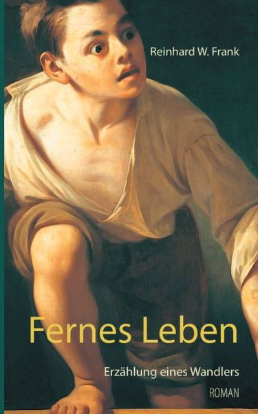 Cover for Frank · Fernes Leben (Book) (2020)