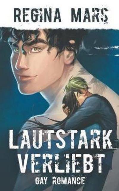 Cover for Mars · Lautstark verliebt (Bog) (2017)