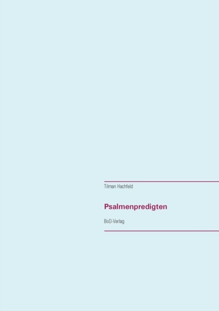Cover for Hachfeld · Psalmenpredigten (Bok) (2017)